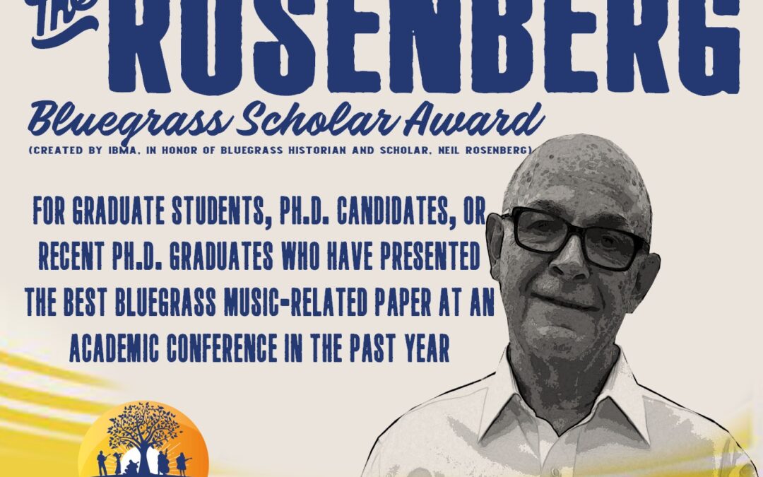 New criteria for Rosenberg Bluegrass Scholar Award